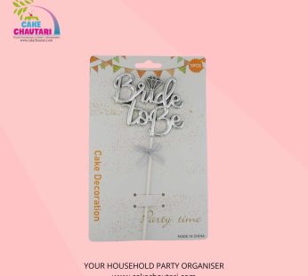 Bride To Be cake topper